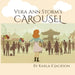 Vera Ann Storm's Carousel by Karla K. Jackson