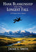 Hank Blankenship and the Longest Fall: 154 Years from Home by Jackie L. Smith