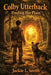 Colby Utterback: Finding His Place by Jackie L. Smith