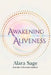 Awakening Aliveness by Sage
