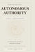 Autonomous Authority - Volume III by Burak Oktenli