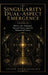 Singularity Dual-Aspect Emergence by Farquharson