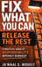 Fix What You Can. Release The Rest.: A Practical Guide for Responsibility Without Burnout by Ja'maal Mosely, Lakinta Ky Smith