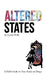 Altered States: A Field Guide to Your Brain on Drugs by Jeremy Wolfe