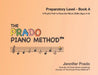 The Prado Piano Method - Book A by Jennifer Prado