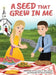 A Seed That Grew In Me by Gloria Williams