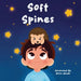 Soft Spines by Amna Alaydi