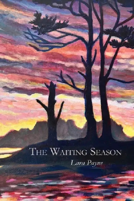 The waiting season by Lara Payne, Nancy McFalls