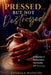 Pressed... But Not Destroyed: A Memoir of Exhaustion, Surrender, and Becoming by Angella Watkins