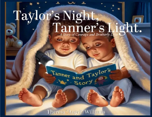 Taylor's Night, Tanner's Light by Theresa Angel Williams