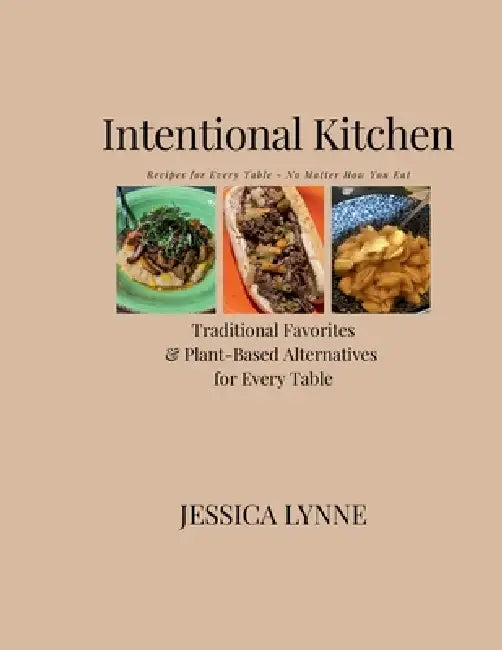 Intentional Kitchen by Jessica Lynne