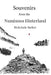 Souvenirs From the Numinous Hinterland by Rickyjude Barker