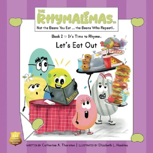 Let's Eat Out: It's Time to Rhyme by Catherine A. Thornton, Elizabeth L. Haskins