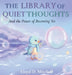 The Library of Quiet Thoughts by Lloyd Mitchell