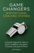 Game Changers: Inspirational Coaches Stories by Dan Gold