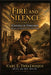 The Man Between Fire and Silence: Chains of Freedom: Chains of Freedom by Carl E. Thelemaque