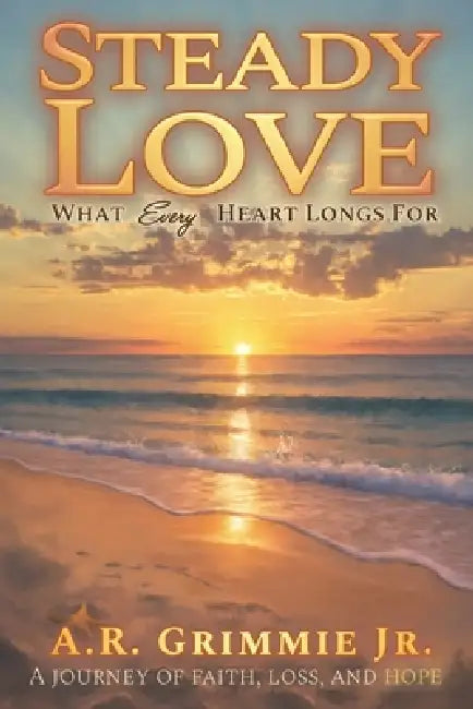 Steady Love by Albert R. Grimmie