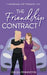 The Friendship Contract by Chelsea Pennington
