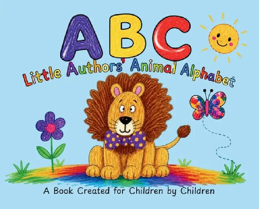 Little Authors' Animal Alphabet book by Alyssa Lbroom, Mels Rollo Lee Lbroom