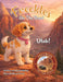 Freckles On The Road Utah: Utah - The Mighty Five: A Brave Puppy's Adventure Through Utah's Mighty Five National Parks A Fun and Educational Travel St by Marie Kathryn Brown