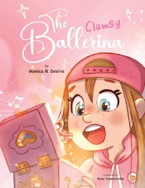 The Clumsy Ballerina by Monica R. Devine, Mary Illustrafavole