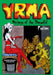 Yrma, Mistress of the Dreadful Feature by Mason Arrigo, Philip C. Barragan