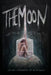 When the Moon Meets the Sun: The Moon by M. Meredith, M. Meredith