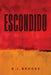 Escondido by D. J. Brooks