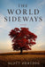The World Sideways: Poems by Scott Hertzog