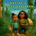Nature's Little Explorer: A Day in the Woods by Tierre Daniels