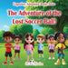 The Adventure of the Lost Soccer Ball! by Ria Winston