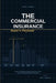 The Commercial Insurance Buyer's Playbook: How to Buy Smarter Coverage, Avoid Costly Insurance Gaps, and Get Better Results from Your Agent by Samuel J. Summers