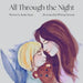 All Through the Night by Whitney Henson, Brittany Bailey, Becka Payne