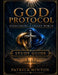 The God Protocol - Study Guide: Overcoming The Fallen World by Patrick Minton