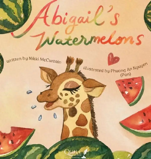 Abigail's Watermelons by Nikki McCurtain, Phuong A. Nguyen