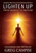Lighten Up: From Density to Freedom by Greg Campisi