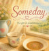 Someday: The Gift of Possibilities by Carrie Gaston