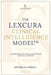 The Lexcura Clinical Intelligence Model(TM): A Framework for Clinical Intelligence in Medical Litigation by Michelle Carroll