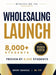 Wholesaling Launch by Brent Daniels
