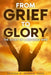 From Grief To Glory by Brenda Jenkins