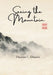 Seeing the Mountain: How Zen made me a better Catholic by Thomas C. Daniels