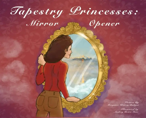Mirror Opener by Margaret Kristin Badger, Audrey Renèe Lane