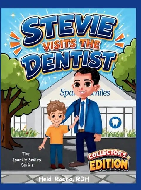 Sparkly Smiles With Stevie Collector's Edition by Heidi Rocha