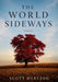 The World Sideways: Poems by Scott Hertzog