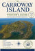 The Carroway Island Visitors' Guide by Robert Gill