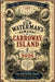 The Old Waterman's Almanac of Carroway Island by Robert Gill
