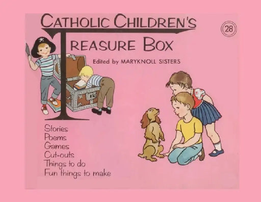 Catholic Children's Treasure Box #28 by Maryknoll Sisters of St Dominic