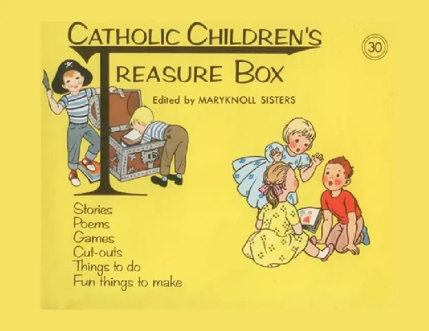 Catholic Children's Treasure Box #30 by Maryknoll Sisters of St Dominic
