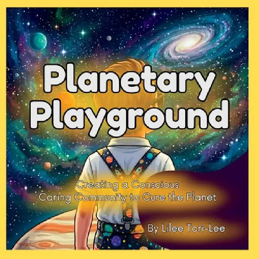 Planetary Playground by Lilee Tori-Lee