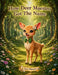 How Deer Maestro Got The Name: A Neurodiversity-Friendly Picture Book About Acceptance and Music by Deer Maestro Studio